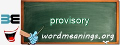 WordMeaning blackboard for provisory